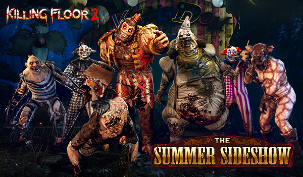 The Killing Floor 2 'Summer Sideshow'