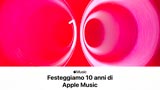 Apple Music festeggia 10 anni e arriva il nuovo hub globale per artisti e la playlist dei 10 anni. Ecco come funziona