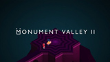 Monument Valley 2 arriva finalmente su Android dal prossimo 6 novembre