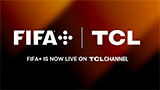 TCL integra FIFA+ nella sua piattaforma FAST TCL Channel