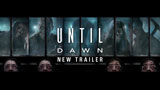 Until Dawn: il film si ispira al gioco ma la trama sarà tutta nuova. Ecco il trailer 