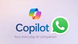 Copilot sbarca su WhatsApp: l'AI di Microsoft a portata di chat. Come farlo funzionare