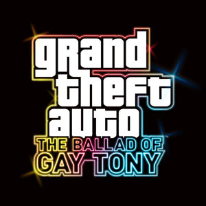 Grand Theft Auto IV: The Ballad Of Gay Tony